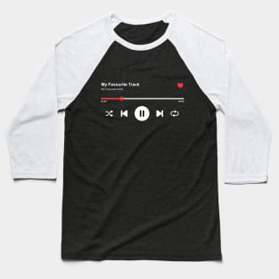 Favourite Track on Black Baseball T-Shirt